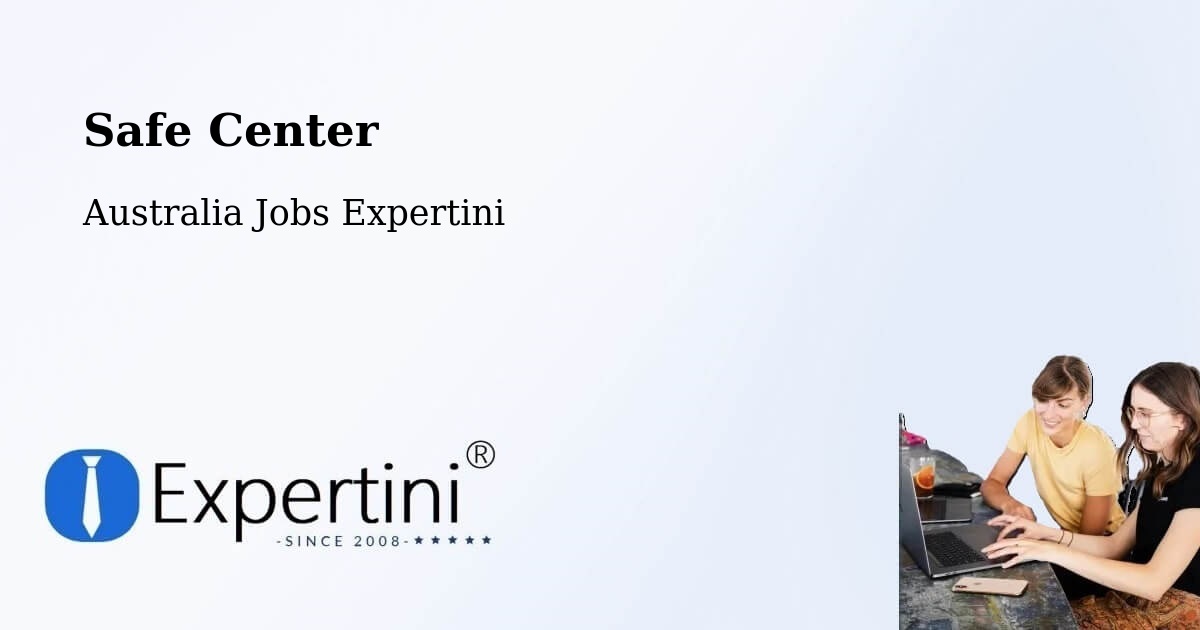 Safety Center – Bondi Junction - Australia Jobs Expertini